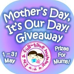 Mother's Day, It's Our Day Giveaway