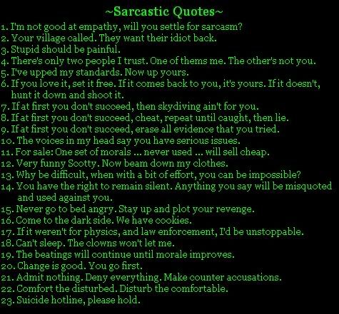 funny sarcastic quotes. Sarcastic Quotes To Live By